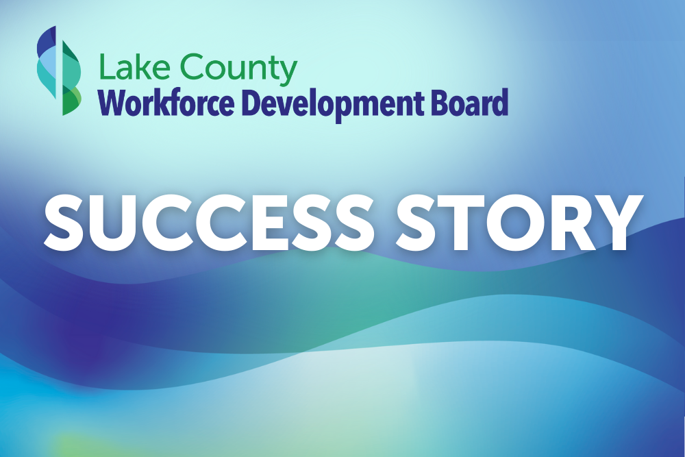 LCWDB Success Story LCWDB Success Story