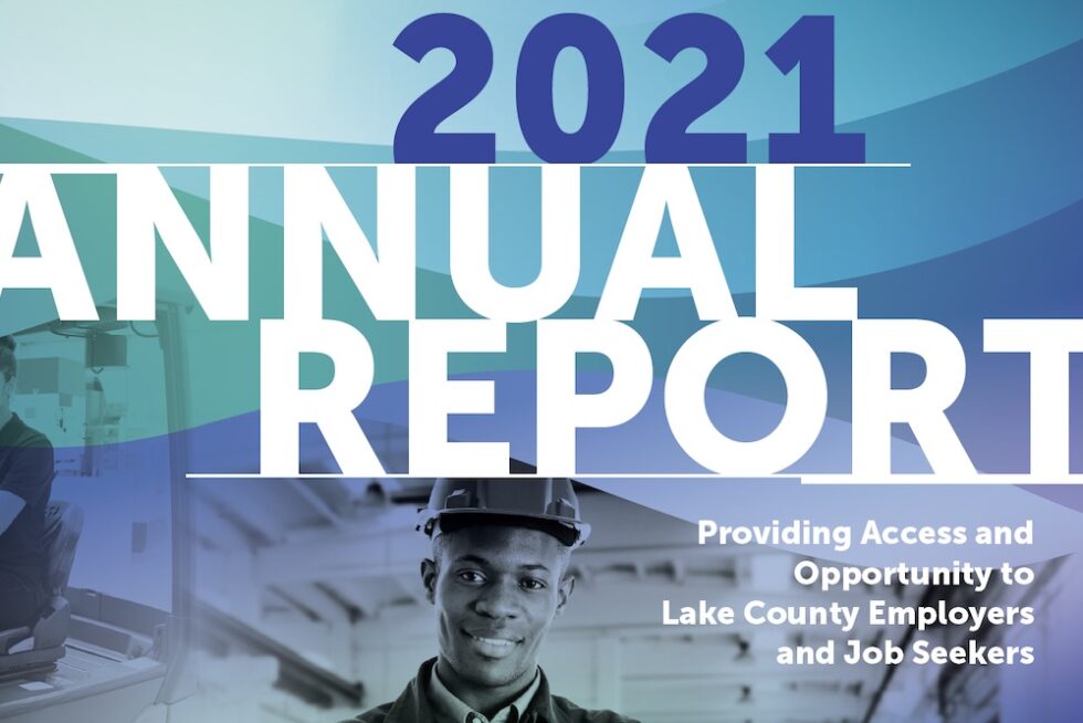 LCWDB Releases 2021 Annual Report Lake County Workforce Development Board